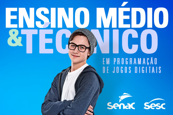 Técnico em Jogos Digitais - Técnico