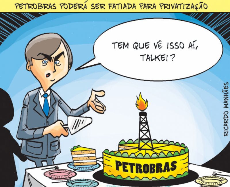 Petrobras poderá ser fatiada para privatização