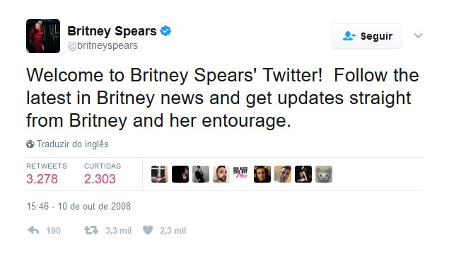 Britney Spears – 10 de outubro de 2008: "Bem-vindos ao Twitter da Britney Spears! Siga as últimas notícias da Britney e confira atualizações diretamente da Britney e sua equipe" - Crédito: Reprodução Twitter /33Giga/ND