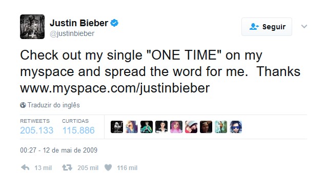 Justin Bieber – 12 de maio de 2009: "Confira meu single ONE TIME no meu myspace e espalhe a mensagem para mim. Obrigado www.myspace.com/justinbieber" - Crédito: Reprodução Twitter /33Giga/ND
