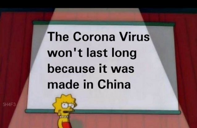 Meme que circula pela internet diz que o coronavírus não irá durar porque “foi feito” na China – Foto: Reprodução/Redes Sociais/ND