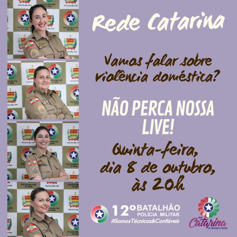 Rede Catarina: live vai falar sobre viol&ecirc;ncia dom&eacute;stica. – Foto: Divulga&ccedil;&atilde;o/12 BPM Balne&aacute;rio Cambori&uacute;