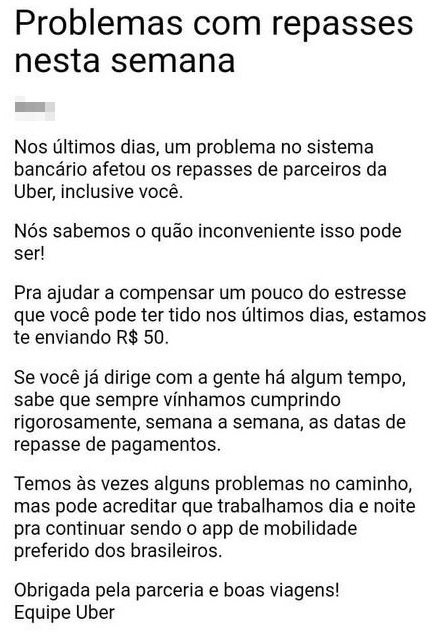 E-mail enviado pela Uber aos profissionais que tiveram o problema – Foto: Reprodução