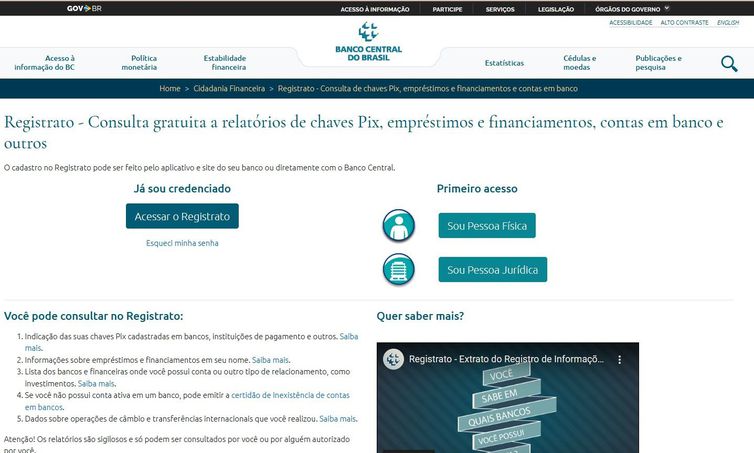 A ferramenta do BC permite a consulta online do histórico de pessoa física ou jurídica em bancos e financeiras