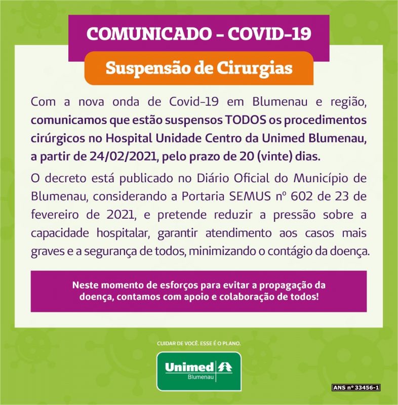 Unimed Blumenau também confirma suspensão das cirurgias eletivas – Foto: Reprodução/Redes Sociais