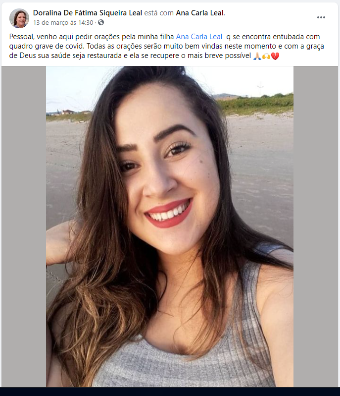 A última postagem de Doralina nas redes sociais foi, justamente, pedindo orações para a filha Ana Carla, que estava em estado grave na UTI &#8211; Foto: Reprodução/Redes Sociais