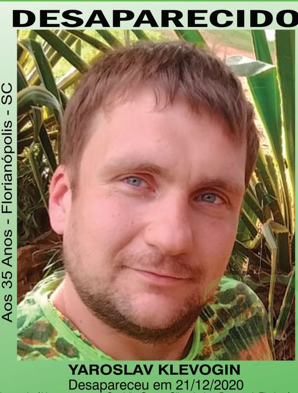 O cidadão russo esta desaparecido desde o dia 21. Polícia acredita que ele tenha sido executado por vingança em Florianópolis