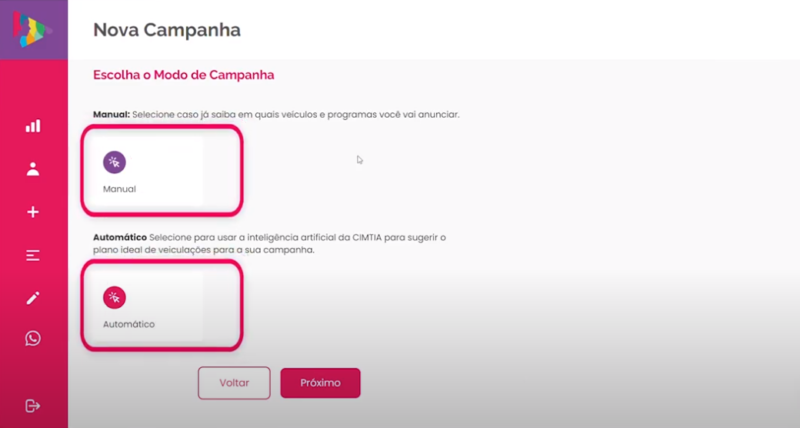 Escolha o modo da campanha entre “manual” ou “automático” – Foto: Divulgação/Cimtia Ads