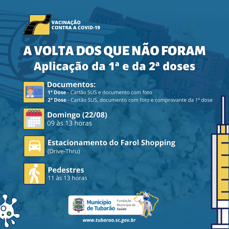 ‘A volta dos que n&atilde;o foram’: vacina&ccedil;&atilde;o ocorre neste domingo (22) em Tubar&atilde;o, no Sul de SC – Foto: Divulga&ccedil;&atilde;o/PMT