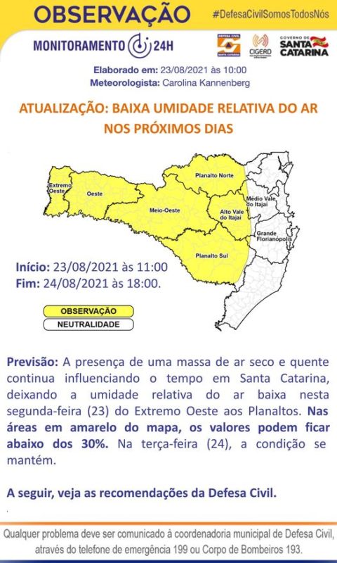 SC tem alerta para baixa umidade do ar – Foto: Defesa Civil/Reprodução