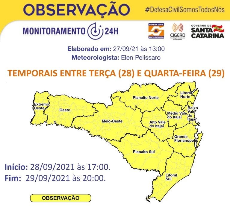 Risco é moderado em todas as regiões de Santa Catarina – Foto: Defesa Civil de Santa Catarina/Divulgação/ND