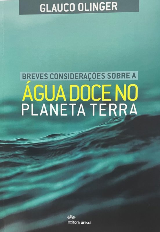 Livro analisa a importância de preservação da água &#8211; Foto: Moacir Pereira