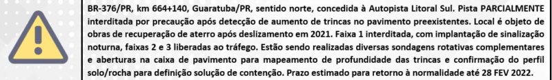 Alerta consta no site da ag&ecirc;ncia que monitora a situa&ccedil;&atilde;o diariamente – Foto: ANTT/divulga&ccedil;&atilde;o/ND