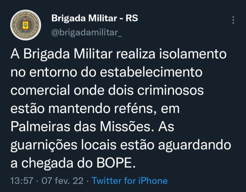 Brigada Militar diz que uma ref&eacute;m gr&aacute;vida foi liberada – Foto: Reprodu&ccedil;&atilde;o/Twitter/Divulga&ccedil;&atilde;o/ND