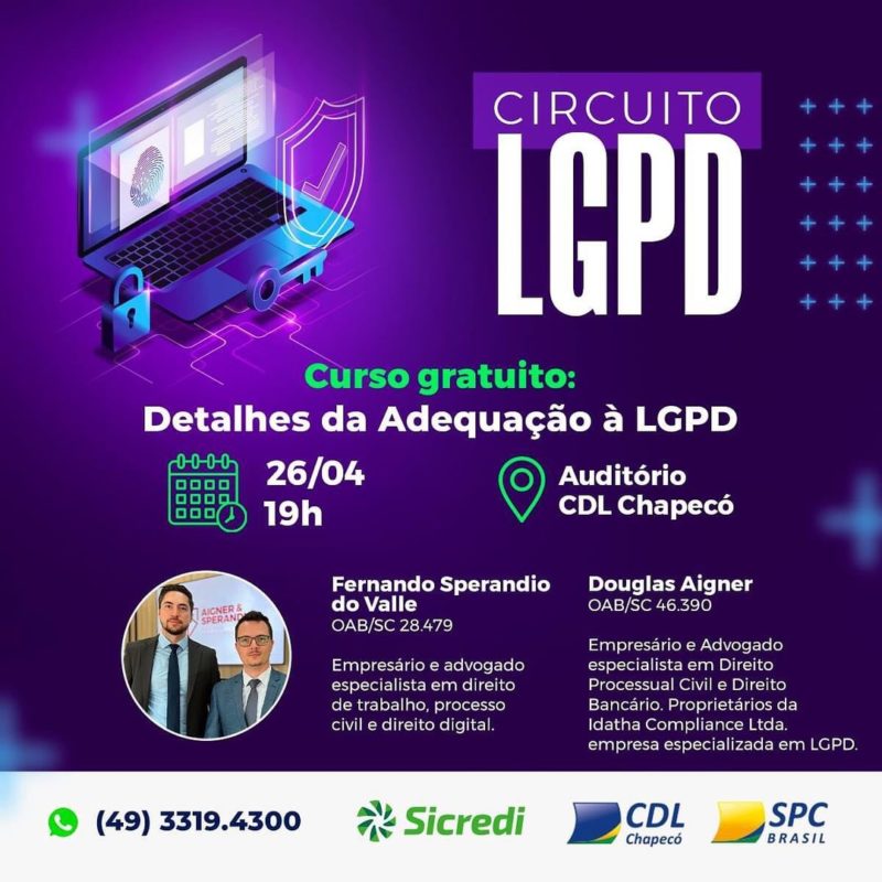 Chapec&oacute; promove 3&ordf; edi&ccedil;&atilde;o do Circuito da Lei Geral de Prote&ccedil;&atilde;o de Dados – Foto: Divulga&ccedil;&atilde;o/ND