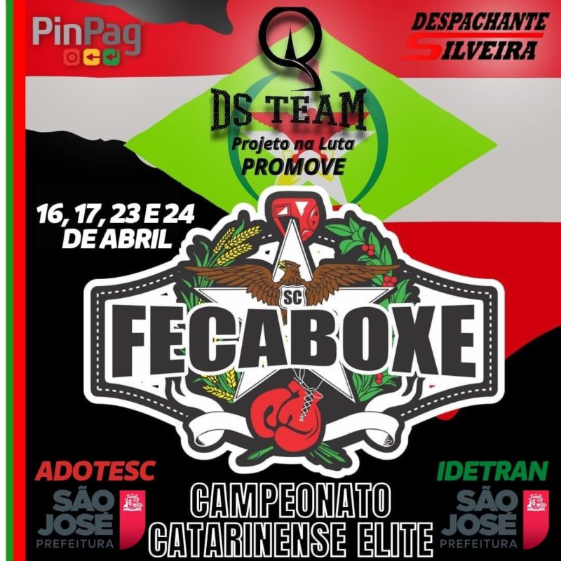 Cartaz do Campeonato Catarinense de Boxe que vai rolar em S&atilde;o Jos&eacute; em 2 fins de semana – Foto: divulga&ccedil;&atilde;o DS Team