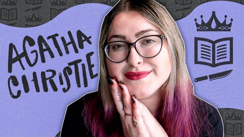 Mediado pela booktuber Bel Rodrigues, o Clube da Rainha é dedicado à rainha do crime: Agatha Christie – Foto: Bel Rodrigues no YouTube