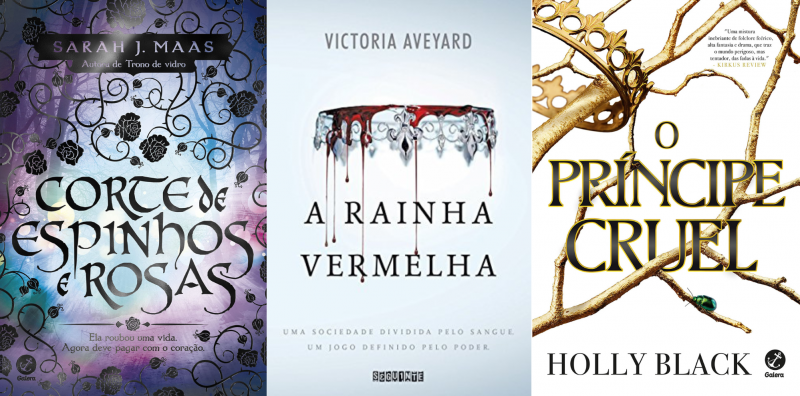 FOTO Livros 3: Corte de espinho e rosas (Galera), A Rainha Vermelha (Seguinte) e O pr&iacute;ncipe cruel (Galera) – Foto: Divulga&ccedil;&atilde;o/ND