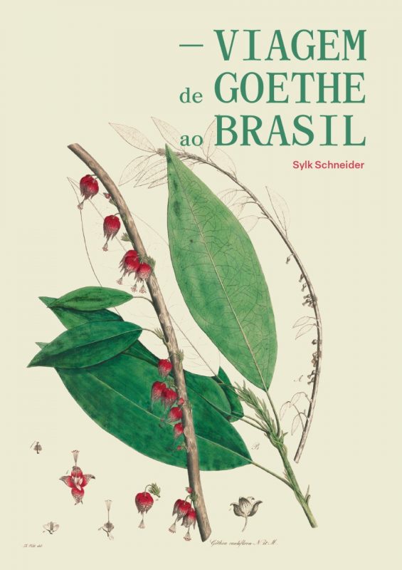 Livro aborda o interessa de Gothe pela fauna e flora brasileiras – Foto: Editora Nave/Divulga&ccedil;&atilde;o/ND