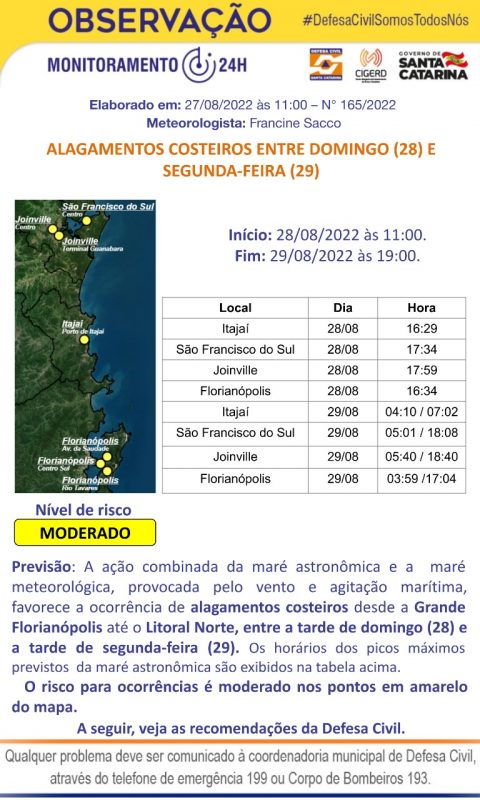 Boletim da Defesa Civil de Santa Catarina informa locais que podem ser afetados pela mar&eacute; – Foto: Defesa Civil de Santa Catarina/Divulga&ccedil;&atilde;o/ND