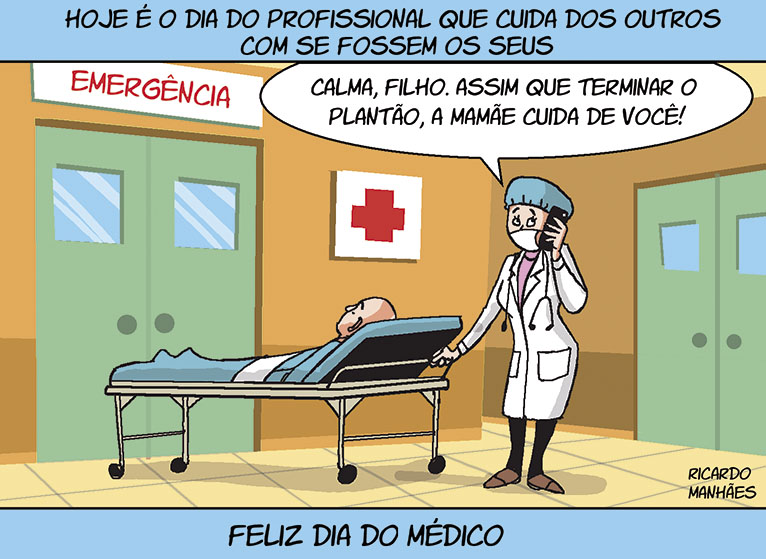 Feliz Dia Do Médico | Charge | Notícias Do Dia