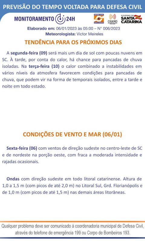 Previs&atilde;o do tempo para s&aacute;bado (7) e domingo (8) – Foto: Defesa Civil/Divulga&ccedil;&atilde;o/ND