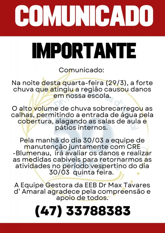Em comunicado, dire&ccedil;&atilde;o da escola comunica que houve suspens&atilde;o das aulas na manh&atilde; desta quinta-feira (30) – Foto: Redes Sociais/Escola Dr. Max Tavares D’Amaral/Reprodu&ccedil;&atilde;o/ND