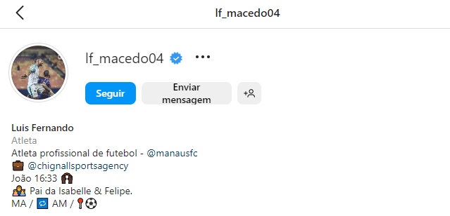 Luis Fernando j&aacute; se identifica como jogador do Manaus – Foto: @lf_macedo04/Reprodu&ccedil;&atilde;o/ND