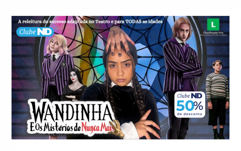 Espet&aacute;culo est&aacute; no Clube ND com 50% de desconto – Foto: Divulga&ccedil;&atilde;o