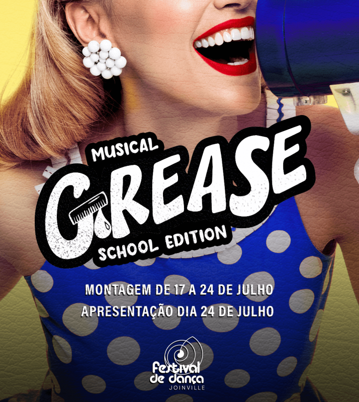 Cartaz do musical Grease School Edition – Foto: Divulga&ccedil;&atilde;o