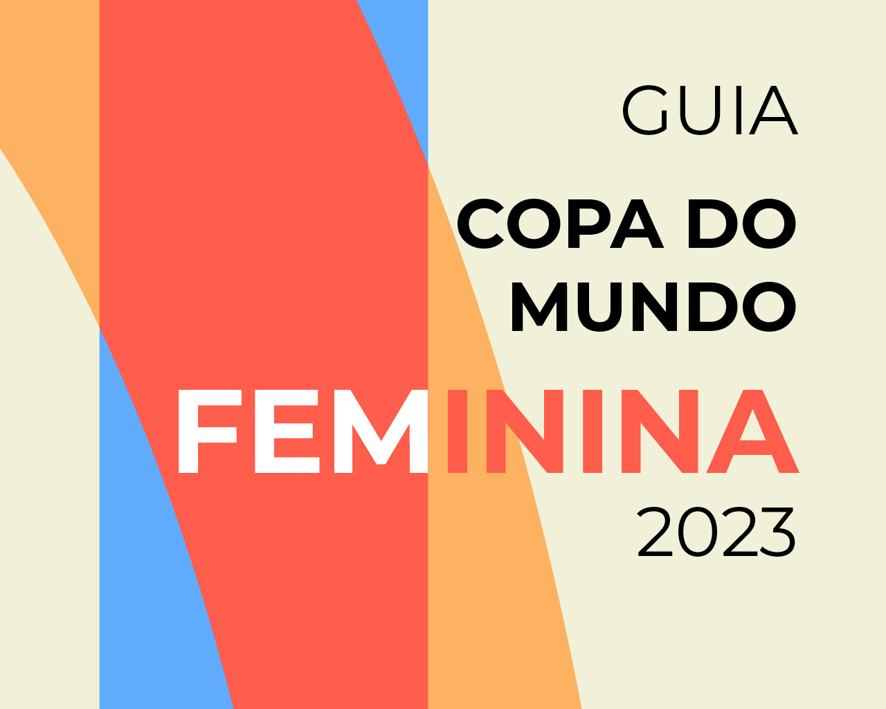 Guia da Copa do Mundo Feminina de 2023