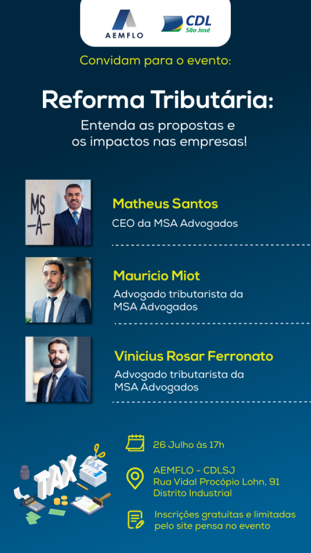 Entidade debater&aacute; Reforma Tribut&aacute;ria – Foto: Aemflo CDL S&atilde;o Jos&eacute;