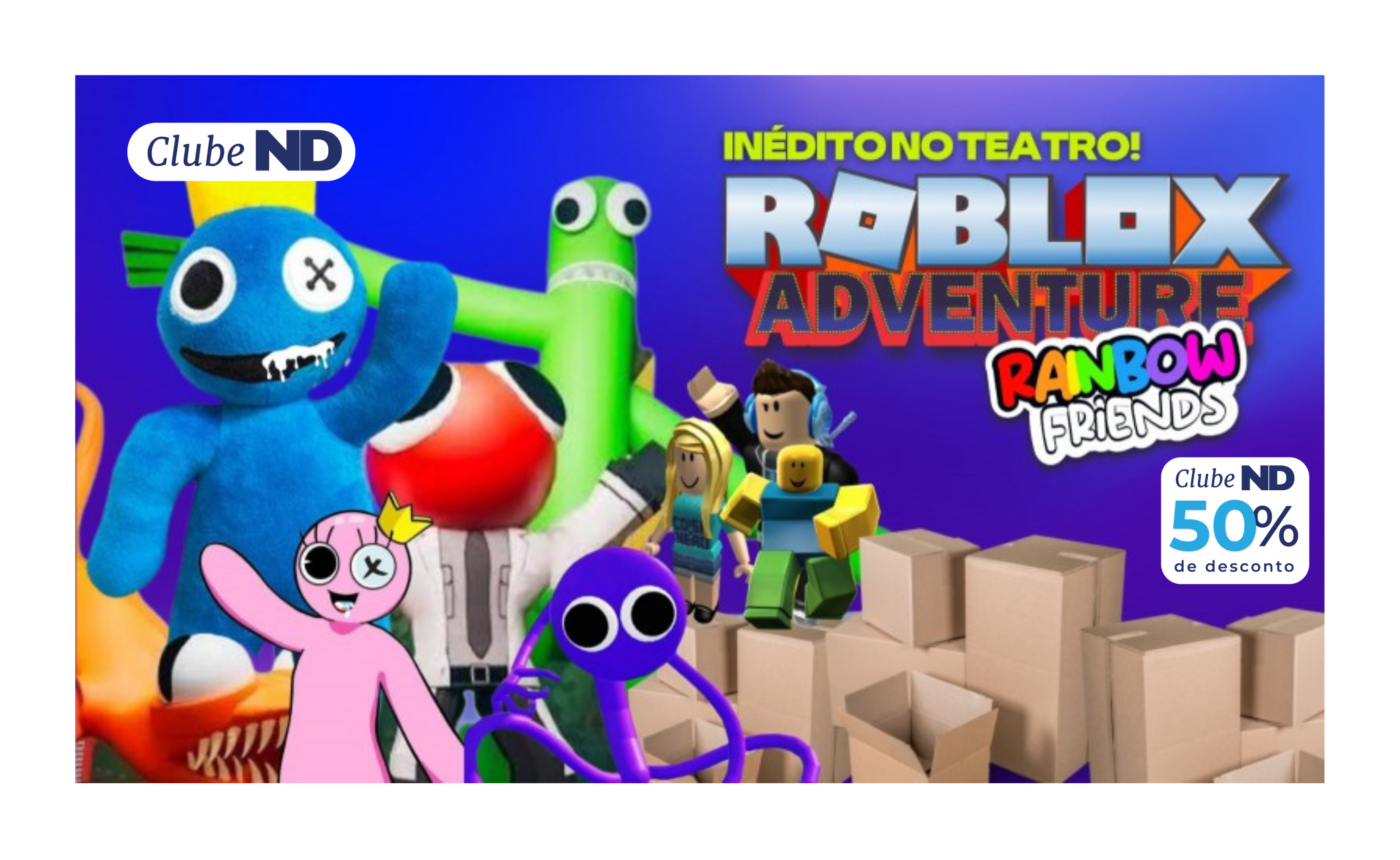 Roblox no Teatro  Clubinho de Ofertas