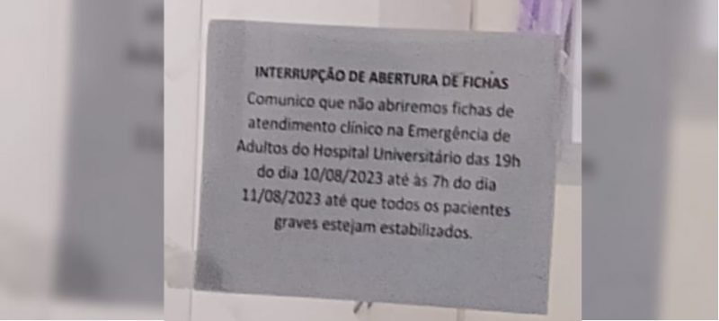 Emergência do HU estava lotada nesta madrugada 