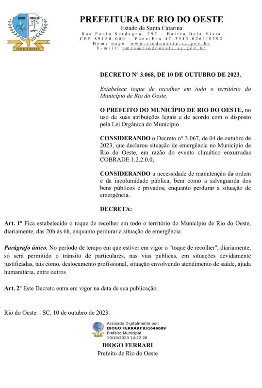 Toque de recolher em Rio do Oeste foi assinado pelo prefeito &#8211; Foto: Redes Sociais/Reprodução/ND