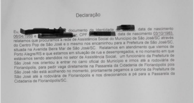 Declaração de um casal em situação de rua que foi encaminhado de São José para Florianópolis