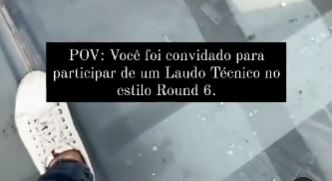 Laudo técnico se assemelha a desafio de Round 6