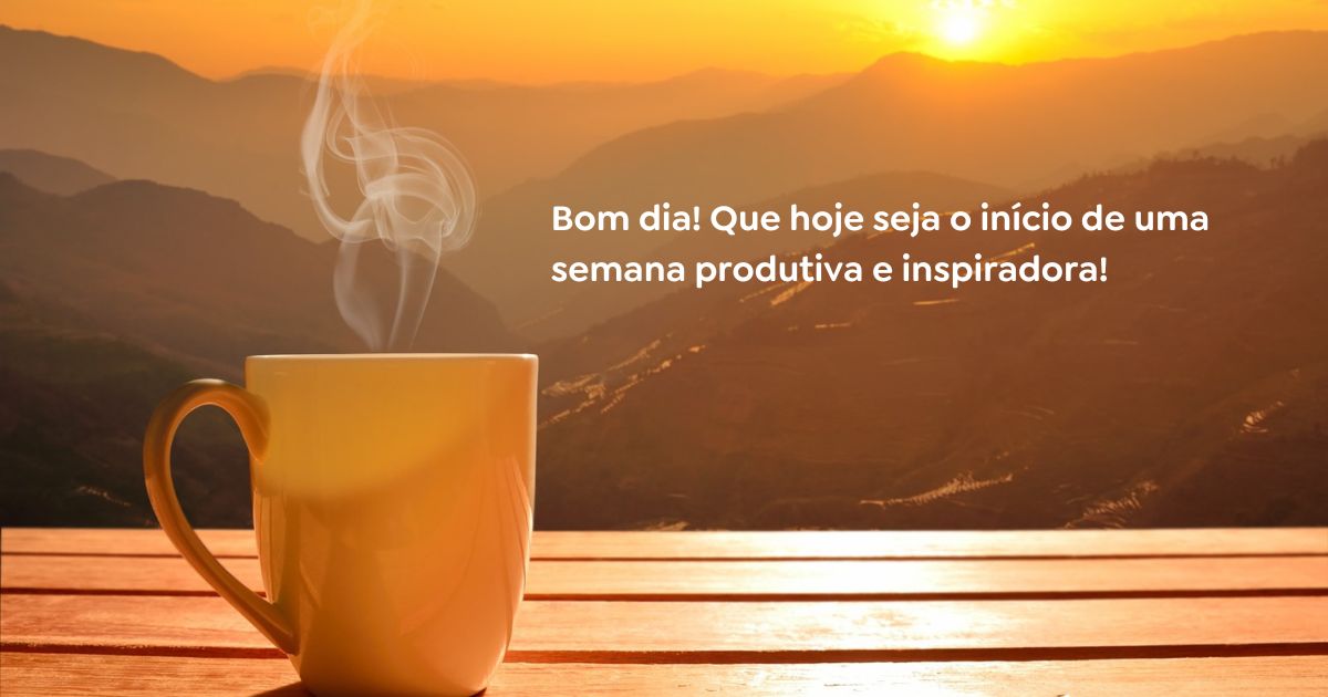 Mensagem de bom dia para WhatsApp: uma frase para cada dia da semana ...
