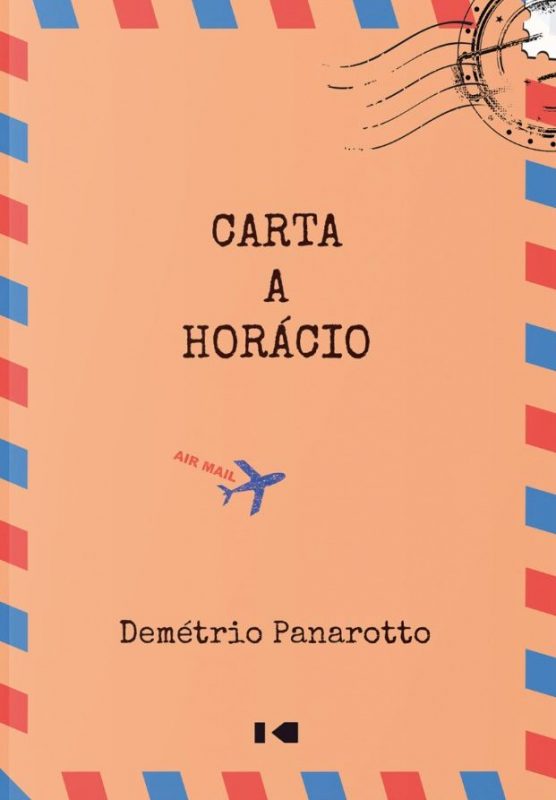 Mal saiu da gr&aacute;fica e o livro “Carta a Hor&aacute;cio” j&aacute; viaja para Portugal – Foto: Divulga&ccedil;&atilde;o