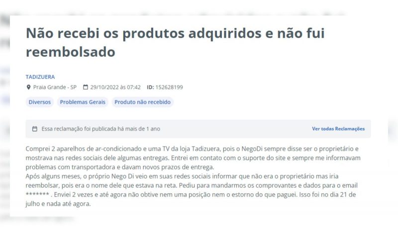 Comentários mostram insatisfação com compras feitas na loja de Nego Di, mas que nunca foram entregues