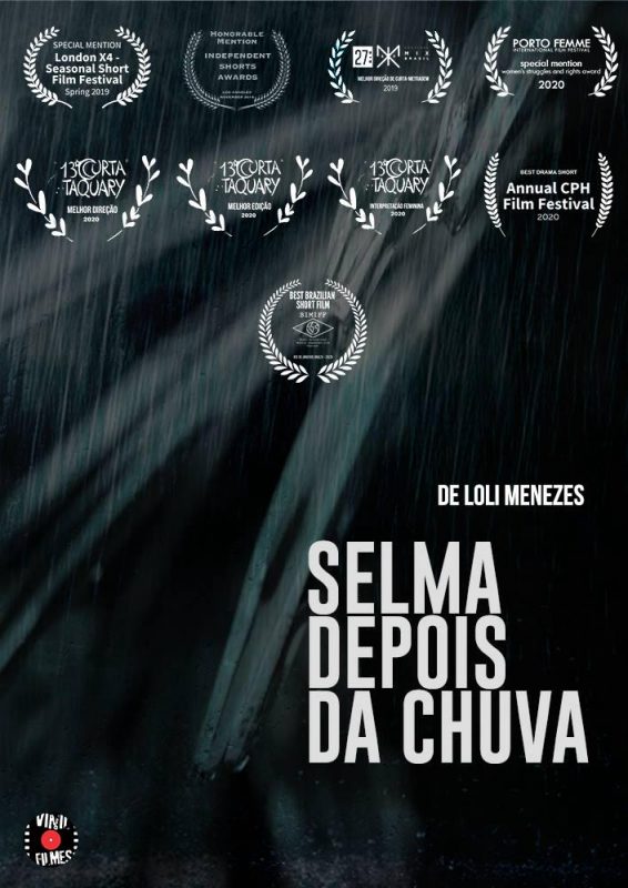 Cartaz do curta-metragem “Selma Depois da Chuva”, uma das produ&ccedil;&otilde;es catarinenses que integram a programa&ccedil;&atilde;o do Transforma Circuito Nacional – Foto: Vinil Filmes/Divulga&ccedil;&atilde;o