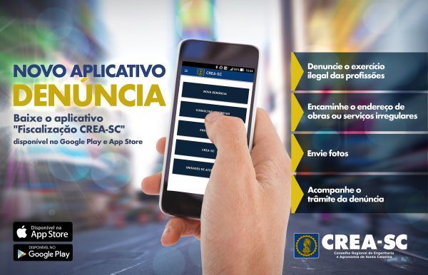 O aplicativo Fiscaliza&ccedil;&atilde;o CREA est&aacute; dispon&iacute;vel no Google Play e App Store – Foto: CREA-SC/Divulga&ccedil;&atilde;o
