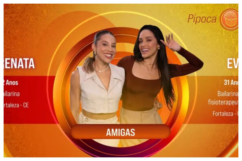 Renata e Eva estão confirmadas no BBB 25