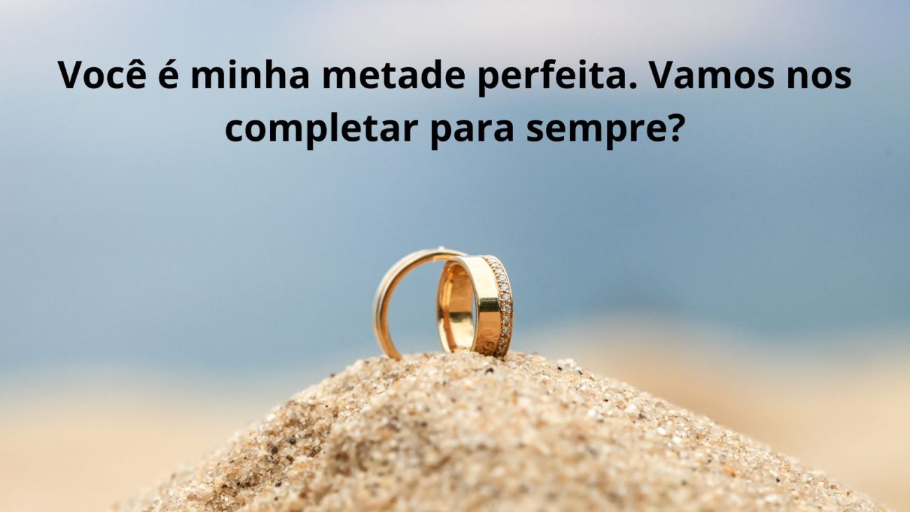 Frases para pedidos de casamento inesquecíveis e cheios de emoção - Arte/Yasmin Mior/ND
