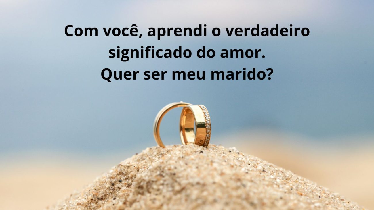 Frases para pedidos de casamento inesquecíveis e cheios de emoção - Arte/Yasmin Mior/ND
