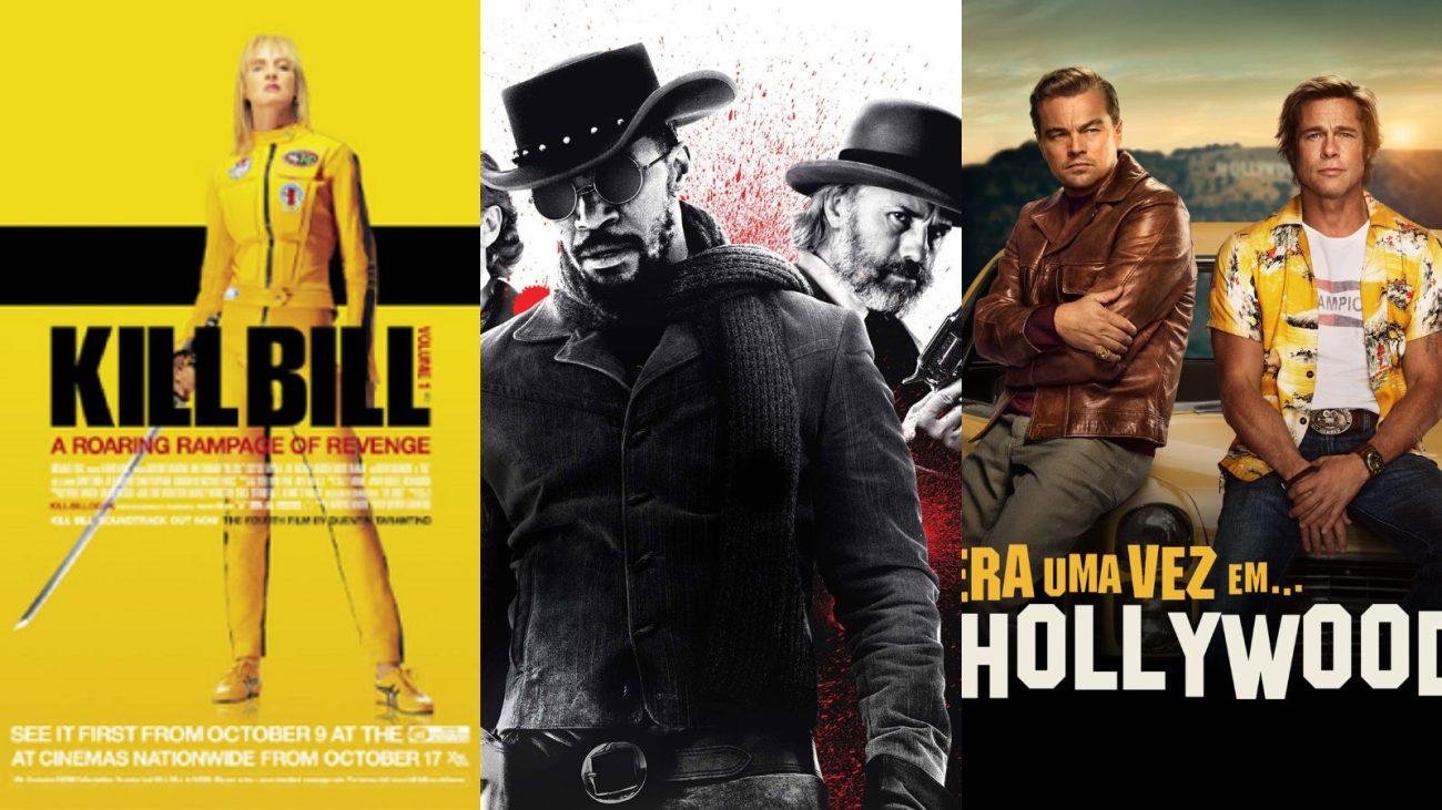 Imagem mostra uma montagem com pôsteres de três dos melhores filmes de Quentin Tarantino: Kill Bill: Volume 1, com Uma Thurman de macacão amarelo e katana; Django Livre, com Jamie Foxx e Christoph Waltz armados; e Era Uma Vez em... Hollywood, com Leonardo DiCaprio e Brad Pitt em frente a um carro em Los Angeles.