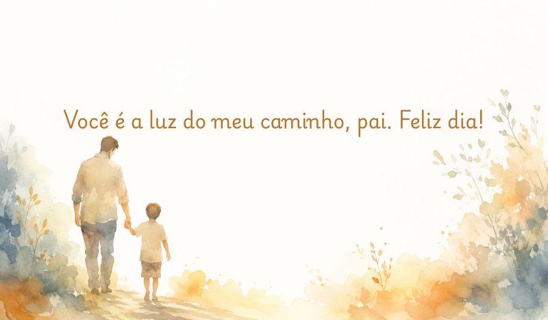 Frases de Feliz Dia dos Pais para enviar pelo WhatsApp - Canva/ND Mais