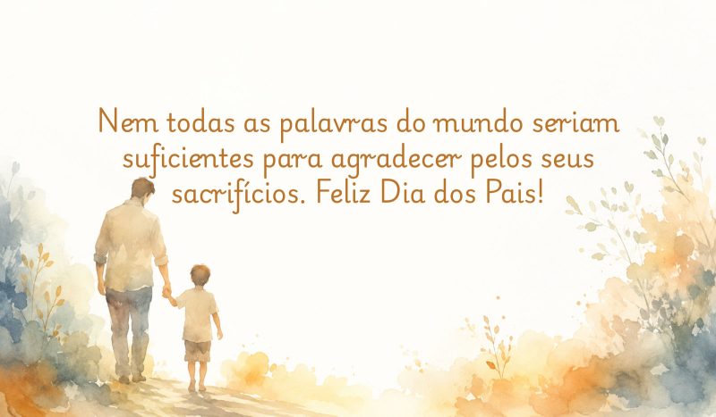 Frases de Feliz Dia dos Pais para enviar pelo WhatsApp - Canva/ND Mais