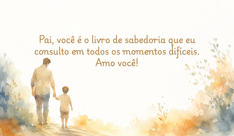 Frases de Feliz Dia dos Pais para enviar pelo WhatsApp - Canva/ND Mais