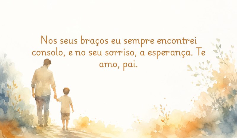 Frases de Feliz Dia dos Pais para enviar pelo WhatsApp - Canva/ND Mais